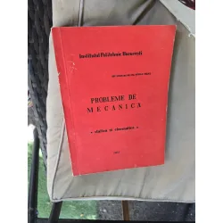 Probleme de mecanica - Şef lucrări Dr. Ing. Ştefan Stăicu