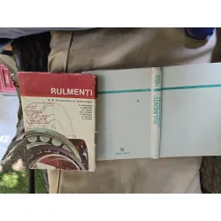 RULMENȚI - M. Găfitanu, D. Năstase, Sp. Crețu, Gh. Coman, C. Roccoea, T. Nestor, D. Olaru 2 volume