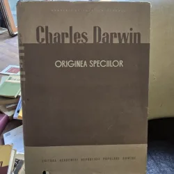 Originea speciilor - Charles Darwin