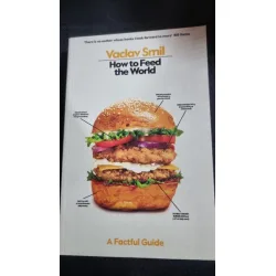How Food Really Works - Smil Vaclav