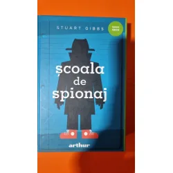 Scoala de spionaj - Stuart Gibbs