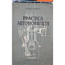 Practica automobilului - Petre Cristea Vol.II