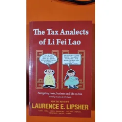 The Tax Analects of Li Fei Lao - Laurence E. Lipsher