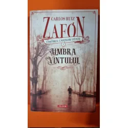 Umbra vantului - Carlos Ruiz Zafon