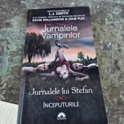 Jurnalele Vampirilor. Jurnalele lui Stefan. Inceputurile - L.J. Smith
