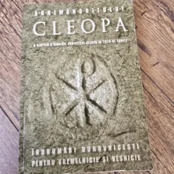 Arhimandritului Cleopa. O sinteza a gandirii Parintelui Cleopain 1670 de capete. Indrumari duhovnicesti pentru vremelnicie si vesnicie