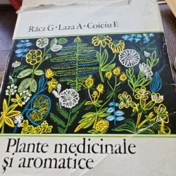 Plante medicinale si aromatice - Racz G., Laza A., Coiciu E.