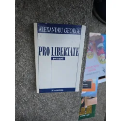 Pro libertate - Alexandru George