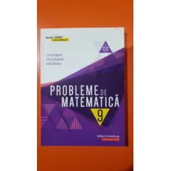 Probleme de matematica clasa 9-a - Lucian Dragomir
