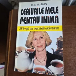 Ceaiurile mele pentru inima - D. E. du Brin
