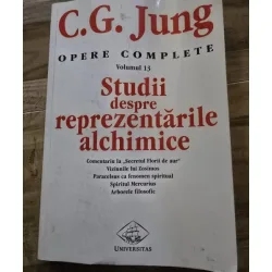 C. G. Jung - Vol. 13 Studii despre reprezentarile alchimice