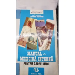 MANUAL DE MEDICINA INTERNA PENTRU CADRELE MEDII