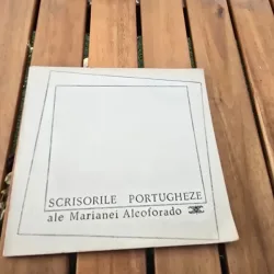 SCRISORILE PORTUGHEZE ALE MARIANEI ALCOFORADO