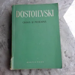 CRIMA SI PEDEAPSA - DOSTOIEVSKI