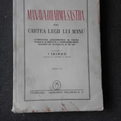 MANAVA DHARMA SASTRA SAU CARTEA LEGII LUI MANU