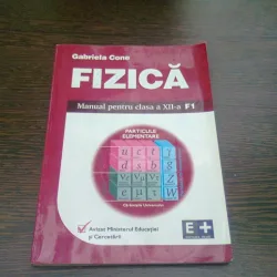 FIZICA - GABRIELA CONE. Manual pentru clasa a XII-a