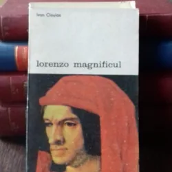 Lorenzo magnificul - Ivan Cloulas