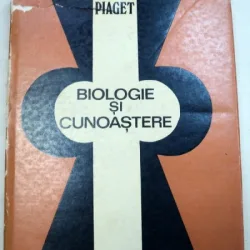 BIOLOGIE SI CUNOASTERE , JEAN PIAGET