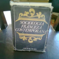 SOCIOLOGIA FRANCEZA CONTEMPORANA