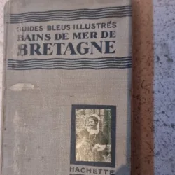 GUIDES BLEUS BAINS DE MER DE BRETAGNE