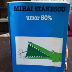 UMOR 50% - MIHAI STANESCU