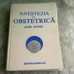 ANESTEZIA IN OBSTETRICA - ALEX. DOBRE