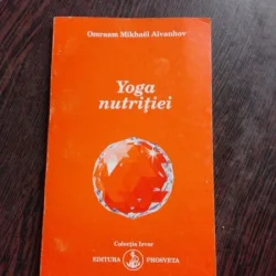 YOGA NUTRITIEI , OMRAAM MIKHAEL AIVANHOV