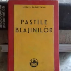 PASTILE BLAJINILOR - MIHAIL SADOVEANU