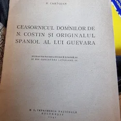 Ceasornicul domnilor de N. Costin si originalul spaniol a lui Guevara - N. Cartojan