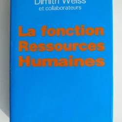 La fonction Ressources Humaines - Dimitri Weiss