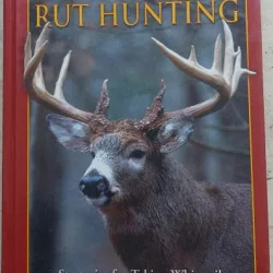 ADVANCED RUT HUNTING - GERALD BETHGE
