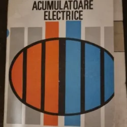 ACUMULATOARE ELECTRICE - OCTAVIAN TOMUTA