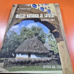 MUZEUL NATIONAL AL SATULUI DIMITRIE GUSTI , DR. GEORGETA STOICA , 2004