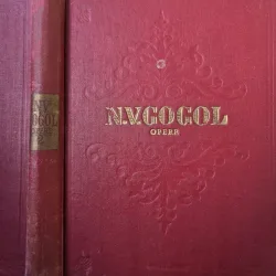 Opere volumul II - Mirgorod , N. V. Gogol , 1955