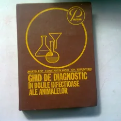 Ghid de diagnostic in bolile infectioase la animale - Martin Pop , 1981