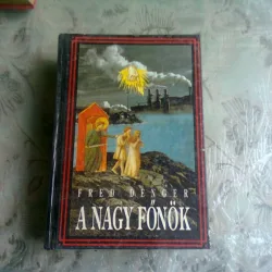 A NAGY FONOK - FRED DENGER  (CARTE IN LIMBA MAGHIARA)