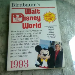 BIRNBAUM'S WALT DISNEY WORLD 1993  (TEXT IN LIMBA ENGLEZA)