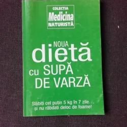 NOUA DIETA CU SUPA DE VARZA