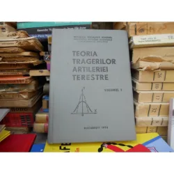Teoria tragerilor artileriei terestre , vol 1 , Iatan Alexandru