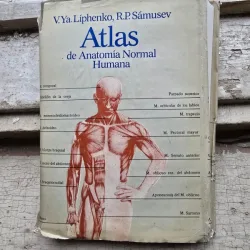 ATLAS DE ANATOMIA NORMAL HUMANA - V.YA.LIPHENKO  (EDITIE IN LIMBA SPANIOLA)