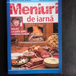 Meniuri de iarna, bucate la gura sobei  cu Adriana Trandafir