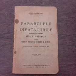 Parabolele si invataturile Domnului nostru Iisus Hristos perntru clasa a II-a secundara de baieti si fete - Irineu Mihalcescu