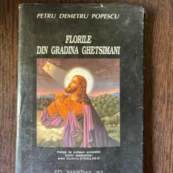 Petru Demetru Popescu Florile din Gradina Ghetsimani