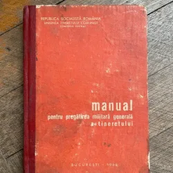 Manual pentru pregatirea militara generala a tineretului (1968)