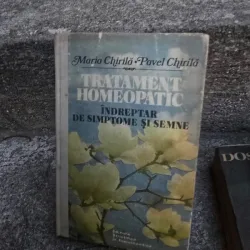 Maria Chirila - Tratament homeopatic. Indreptar de simptome si semne