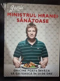Jamie Oliver - Jamie, ministrul hranei sanatoase