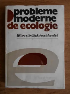 Petru Banarescu - Probleme moderne de ecologie