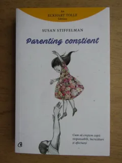 Susan Stiffelman - Parenting constient