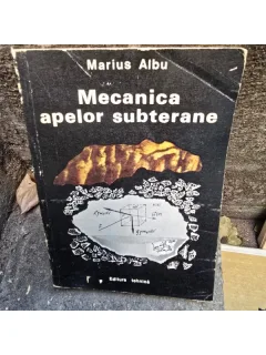 Marius Albu - Mecanica apelor subterane