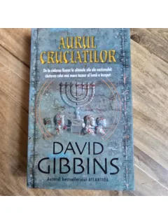 David Gibbins - Aurul Cruciatilor